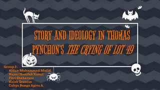 Story and Ideology in Thomas Pynchon's The Crying of Lot 49