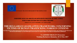 Victims of Human Trafficking Rights in Bulgarian Legal Framework