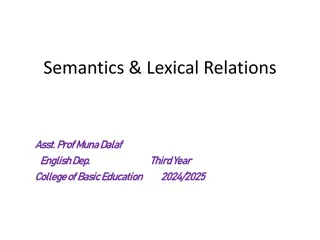 Understanding Lexical Relations in Semantics