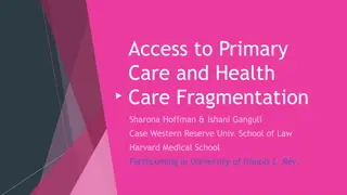 Addressing Appointment Wait Times and Care Fragmentation in Healthcare