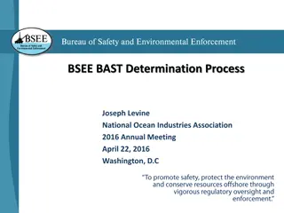 BAST Determination Process and Program Overview