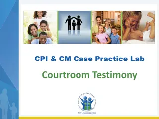 Courtroom Testimony Training for CPI and CM Professionals