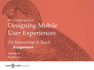 Guide to Mobile User Experience Design Interactions & Touch