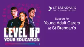 Support for Young Adult Carers at St. Brendan's College