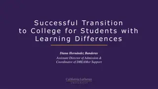 Successful College Transition for Students with Learning Differences