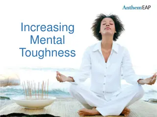 Enhancing Mental Toughness and Resilience in Today's World