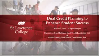 Enhancing Student Success through Dual Credit Planning