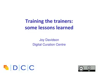 Lessons Learned in Training the Trainers by Joy Davidson