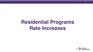 Rate Increases in Residential Programs and Supported Housing