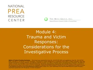 Understanding Trauma: Impacts on Victims and Investigative Approaches