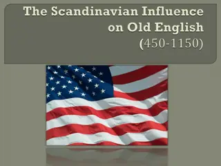 Scandinavian Influence on English Language and Place Names