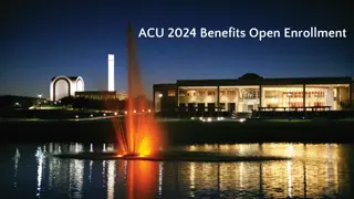 ACU 2024 Benefits Open Enrollment Details