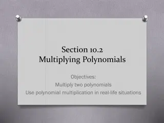 Multiplying Polynomials: Understanding Methods and Applications