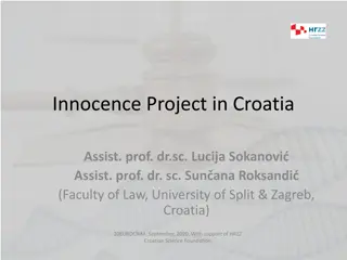 Insight into the Innocence Project in Croatia