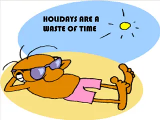 Unveiling the Truth About Holidays: Do We Really Need Them?