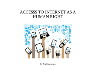 Access to Internet as a Fundamental Human Right: Global Perspectives and Obligations