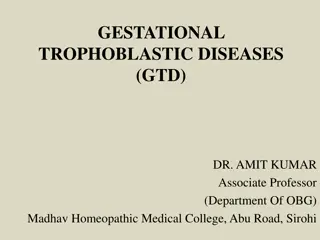 Understanding Gestational Trophoblastic Diseases (GTD) and Hydatidiform Mole