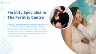 Fertility Specialist In The Fertility Centre