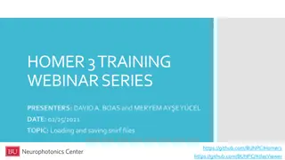 Effective Strategies for Loading and Saving SNIRF Files in Homer3 Training Webinar Series