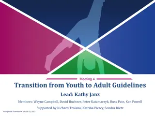 Transition Guidelines for Youth to Young Adults in Physical Activity