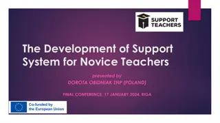 The Development of Support System for Novice Teachers
