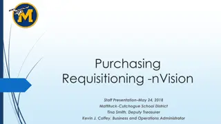 Purchasing Requisitioning at Mattituck-Cutchogue School District - nVision Staff Presentation