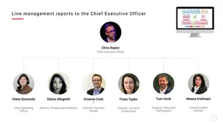 Line management reports to the Chief Executive Officer