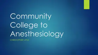 Christopher Little's Journey from Community College to Anesthesiology