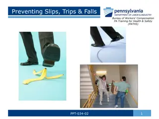 Preventing Slips, Trips, and Falls in the Workplace