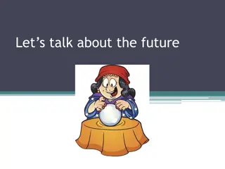 Ways to Talk About the Future in English Language