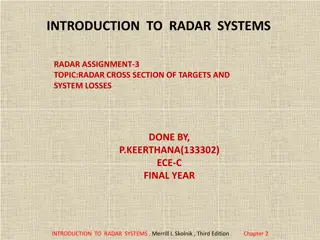 Radar Systems Analysis: Cross Section and System Losses