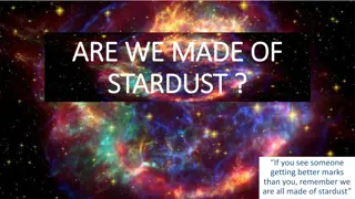 We Are Made of Stardust - The Cosmic Origins of Life
