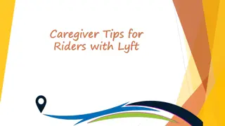 Caregiver Tips for Lyft Riders: Payment, Tipping, No-Show Policy & More