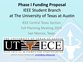 IEEE Student Branch at UT Austin: Funding Proposal and Branch Overview