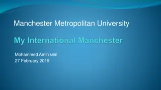 Manchester Metropolitan University: Mohammed Amin MBE Presentation Insights