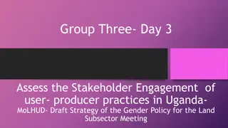 Stakeholder Engagement Assessment in Uganda: Gender Policy Strategy Draft Meeting