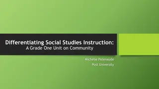 Grade One Community Unit: Social Studies Instruction Differentiation