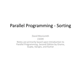 Efficient Parallel Sorting Methods and Issues