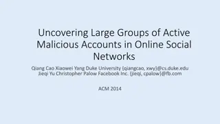 Uncovering Large Groups of Active Malicious Accounts in Online Social Networks