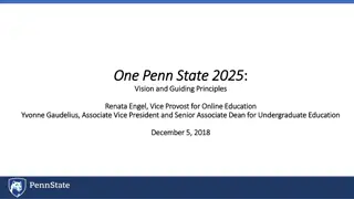 Penn State 2025: Vision and Guiding Principles for Future Education