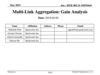 Gain Analysis of Multi-Link Aggregation for IEEE 802.11-19/0764r0
