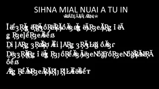 Mysterious Sihna Mial Nuai Mystic Revelation BI Akna Late