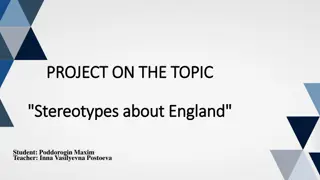 Exploring Stereotypes About England