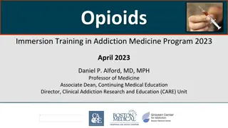 Opioids Immersion Training in Addiction Medicine Program 2023