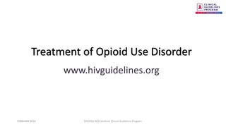 Opioid Use Disorder Treatment Guidelines 2024