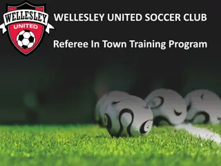 Wellesley United Soccer Club Referee Program Details