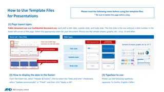 Utilizing Template Files Effectively for Presentations