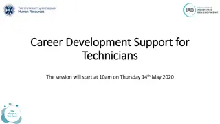 Career Development Support for Technicians: Tools, Planning, and Opportunities