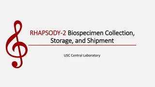 Biospecimen Collection, Storage, and Shipment Overview at USC Central Laboratory