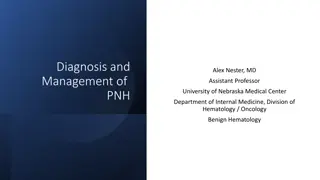 Understanding Paroxysmal Nocturnal Hemoglobinuria (PNH)